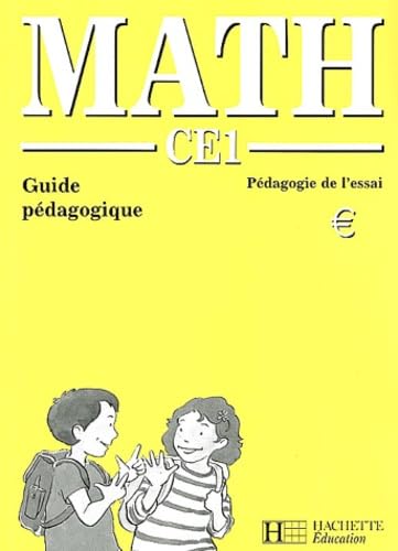 Math CE1: Guide pédagogique, Pédagogie de l'essai