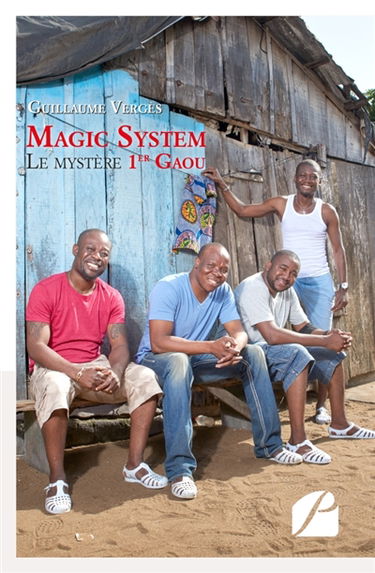 Magic System : Le mystère 1er Gaou