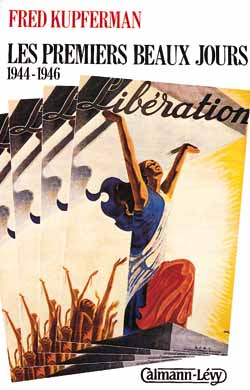 Les Premiers beaux jours : 1944-1946