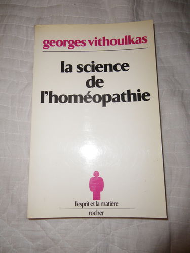 La science de l'homéopathie