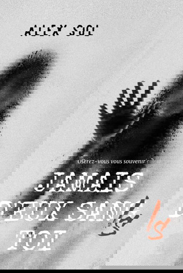 Jamais d'eux sans toi