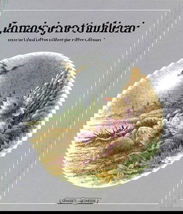 Jamais je ne t'oublierai