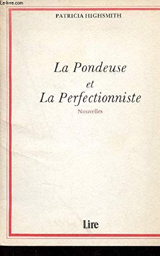 Couverture de La Pondeuse et La Perfectionniste