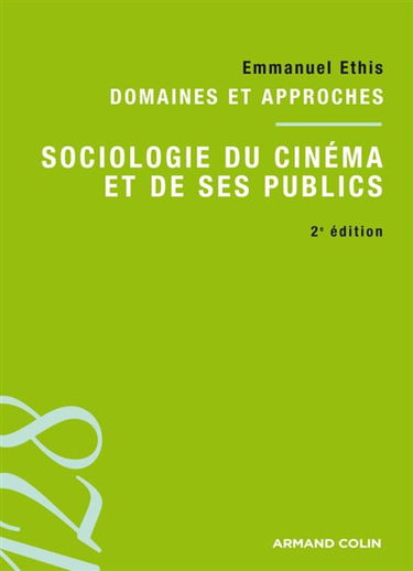 Sociologie du cinéma et de ses publics