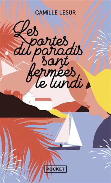 Couverture de Les portes du paradis sont fermées le lundi
