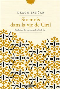 Six mois dans la vie de Ciril