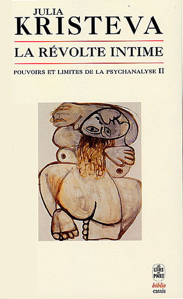 Pouvoirs et limites de la psychanalyse. Vol. 2. La révolte intime