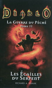 La guerre du péché. Vol. 2. Les écailles du serpent