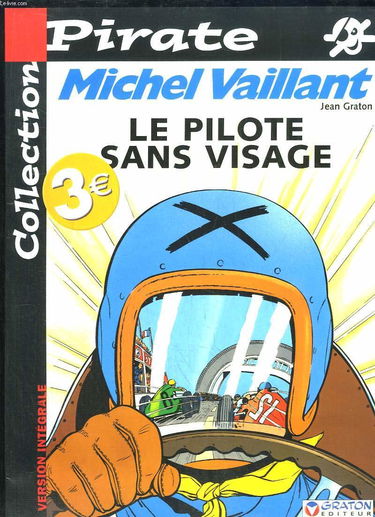 BD Pirate : Michel Vaillant, tome 2 : Le pilote sans visage