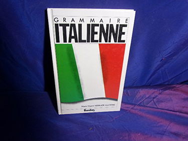 GRAMMAIRE ITALIENNE AE (Ancienne Edition)