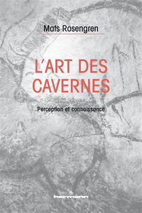 L'art des cavernes : perception et connaissance
