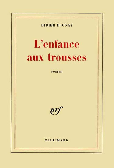 L'Enfance aux trousses