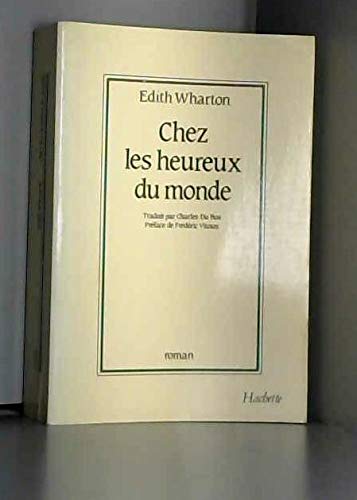 Chez les heureux du monde