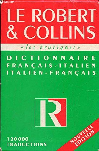 Le Robert et Collins - Dictionnaire français-italien / italien-français