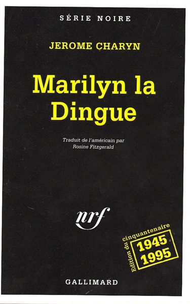 Marilyn la dingue