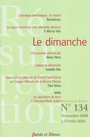 Résurrection, n° 134. Le dimanche