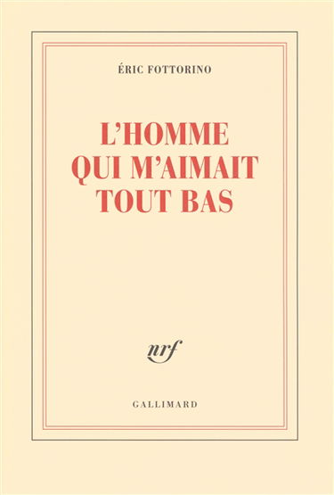 L'homme qui m'aimait tout bas