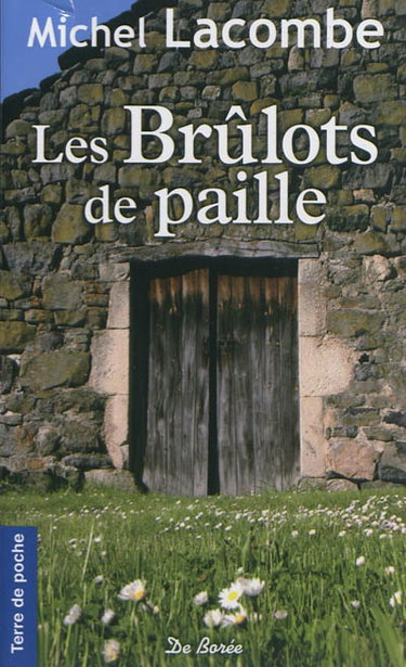 Couverture de Les brûlots de paille