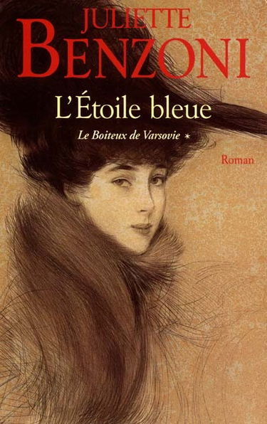 Le boiteux de Varsovie. Vol. 1. L'Etoile bleue