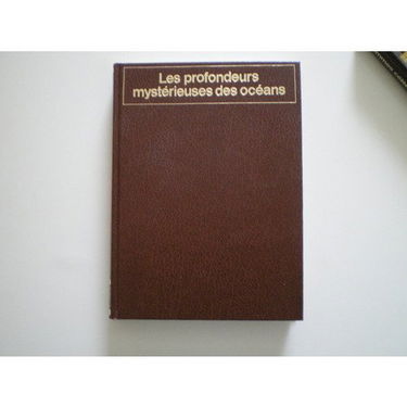 Les profondeurs mystérieuses des océans.