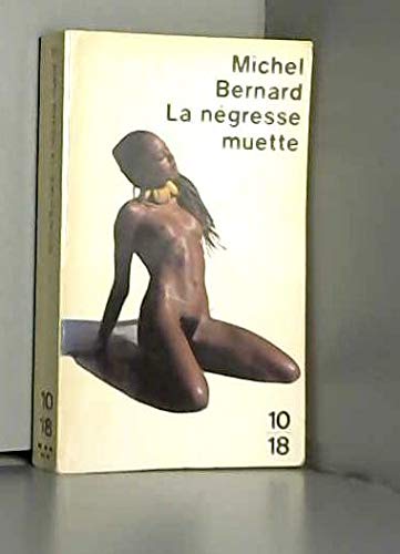 La Négresse muette
