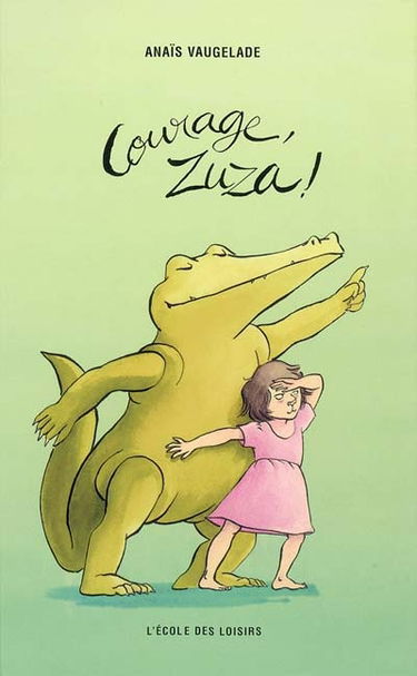 Courage, Zuza !