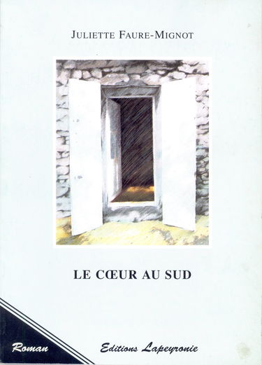 Le coeur au sud