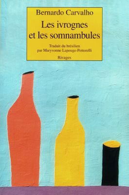 Les ivrognes et les somnambules