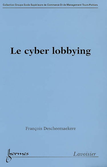 Le cyber lobbying