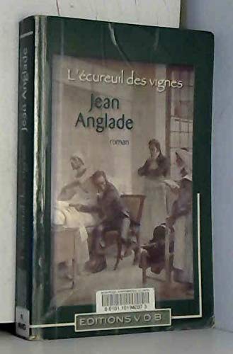 ÉCUREUIL DES VIGNES (L')