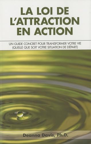 La loi de l'attraction en action