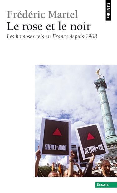 Le rose et le noir : les homosexuels en France depuis 1968
