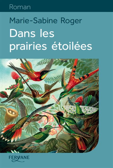 Dans les prairies étoilées
