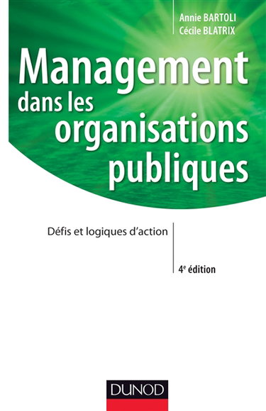 Couverture de Management dans les organisations publiques : défis et logiques d'action
