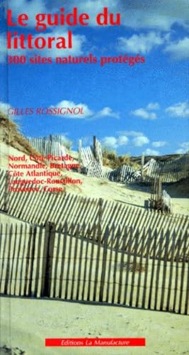 Le Guide du littoral : 300 sites naturels protégés