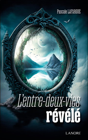 Couverture de L'entre-deux-vies révélé
