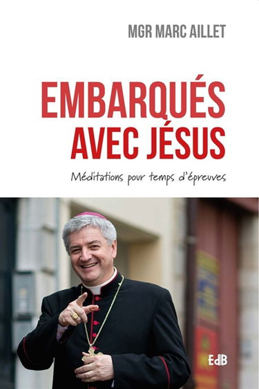 Embarqués avec Jésus : méditations pour temps d'épreuves