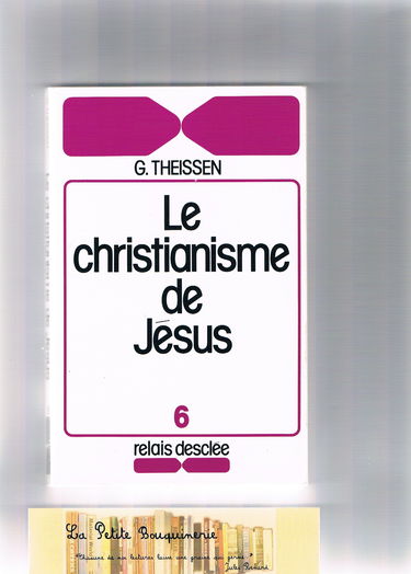 Le christianisme de Jésus, ses origines sociales en Palestine.