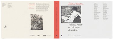 Couverture de Edition limitée : Vollard, Petiet et l'estampe de maîtres
