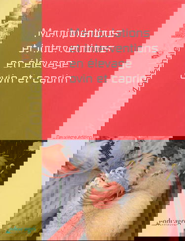 Manipulations et interventions en élevage ovin et caprin