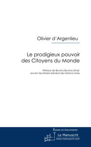 Le prodigieux pouvoir des citoyens du monde