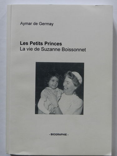 Les petits princes : 1913-1993