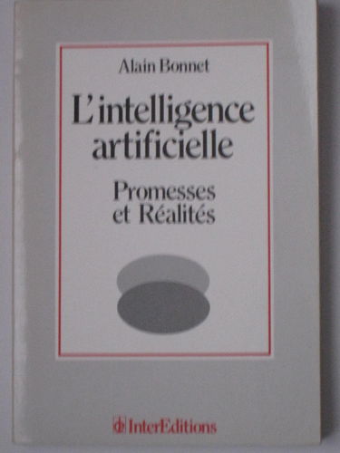 L'Intelligence artificielle : promesses et réalités