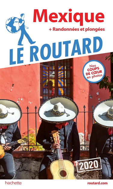 Couverture de Mexique : + randonnées et plongées : 2020 par Philippe Gloaguen