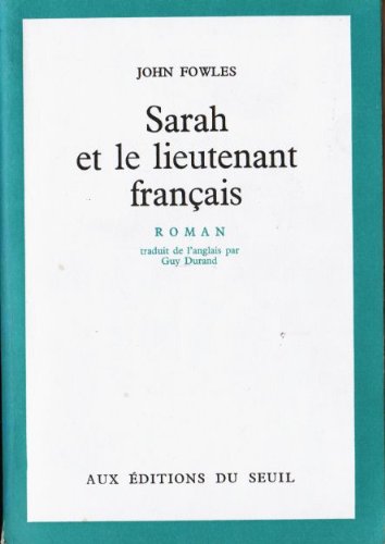 Couverture de Sarah et le lieutenant français. par John Fowles
