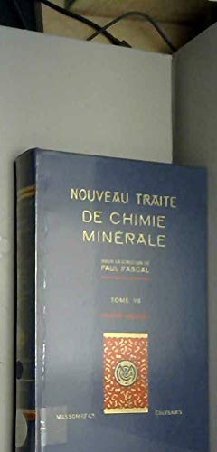 Nouveau traité de chimie minérale. Vol. 7. Scandium, yttrium, terres rares