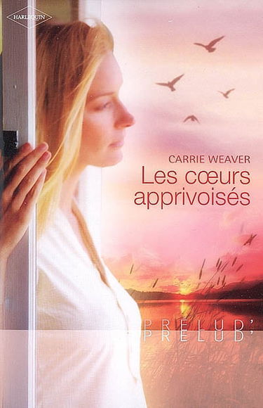 Les coeurs apprivoisés