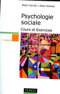 Psychologie sociale : Cours et exercices