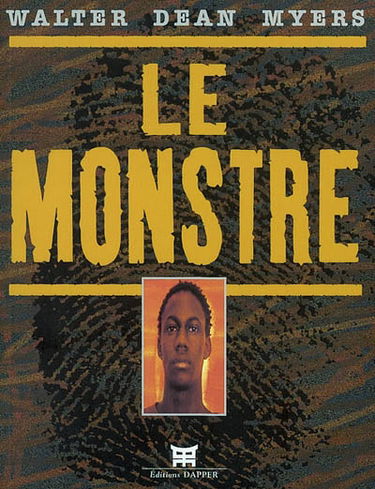 Le monstre : récit