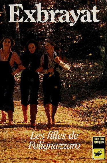 Les Filles de Folignazzaro